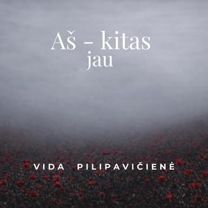 Aš - kitas jau