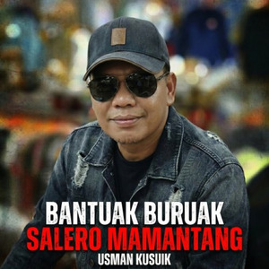 BANTUAK BURUAK SALERO MAMANTANG