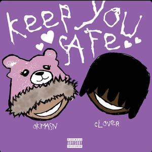 Keep You Safe (feat. okmasn)