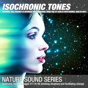 Isochronic Tones Solfeggio 417 Hz RE (Undoing situations and facilitating change) 01