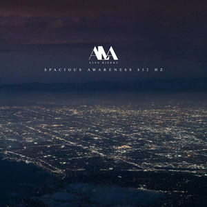 Spacious Awareness 852 Hz