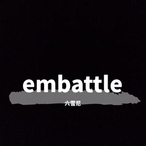embattle