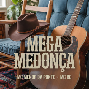 MEGA MEDONÇA