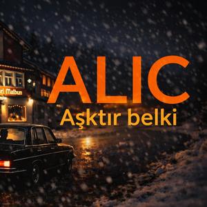Aşktır Belki
