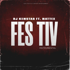 Festiv (Instrumental) [feat. Mattex]