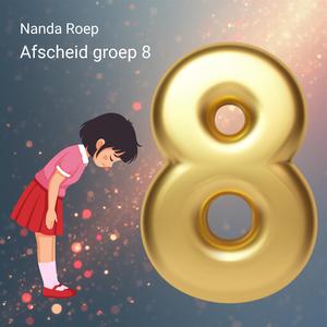 Afscheid groep 8 (Wensenlied)