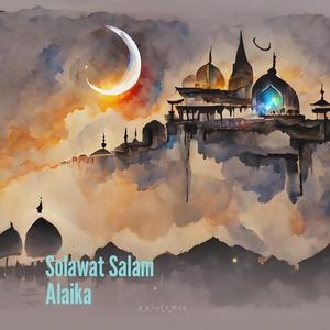 Solawat Salam Alaika (Remix)