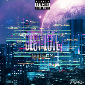 BEST LOVE (feat. LOM)