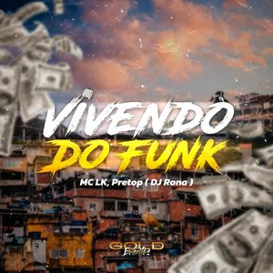 Vivendo do Funk