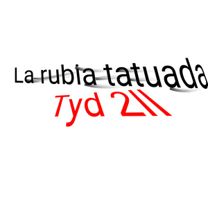 La rubia tatuada