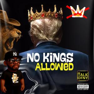 No Kings Allowed (Radio Edit)