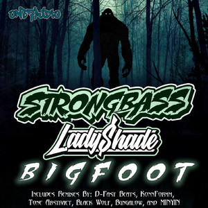 Bigfoot (Bungalow Remix)