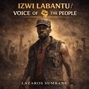 Izwi Labantu/ Voice of the People