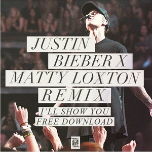 I'll Show You (Matt Loxton Remix)