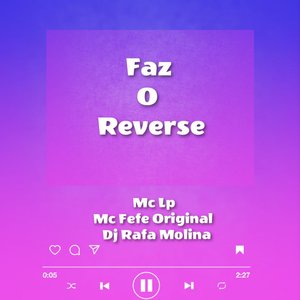 Faz o Reverse