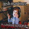 Josh Martinez - Mischifous Madness