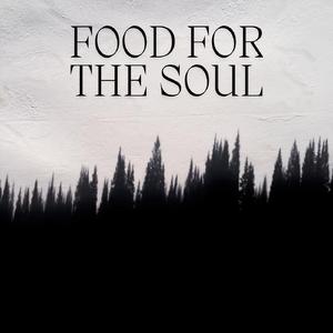 Food for the Soul