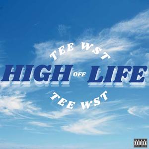 High Off Life