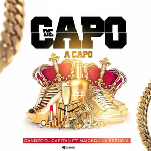 De Capo a Capo (feat. Maickol La Esencia)