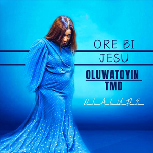 Ore Bi Jesu