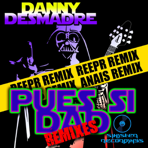 Pues Si Dad (ReepR Remix)