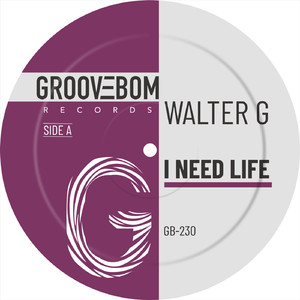 I Need Life (Original Mix)