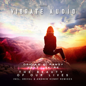 The Beauty Of Our Lives (Andrew Henry Extended Remix)