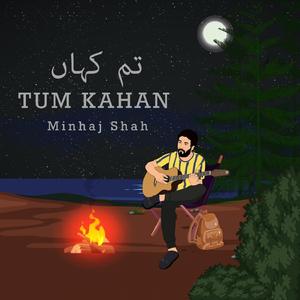 Tum Kahan
