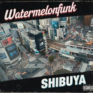 Shibuya (feat. Philly G, Wais P & Dag Force)