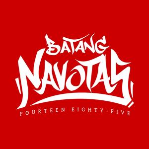 Batang Navotas, Pt. 1