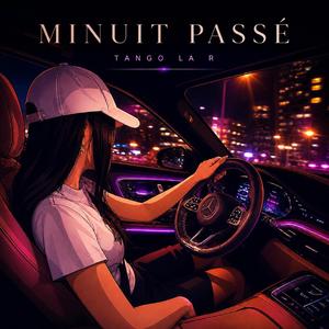 Minuit passée