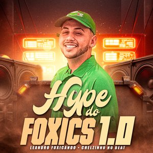 Hype do Foxics 1.0