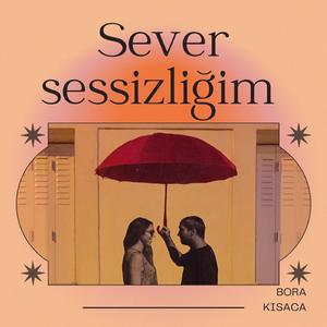 Sever Sessizliğim