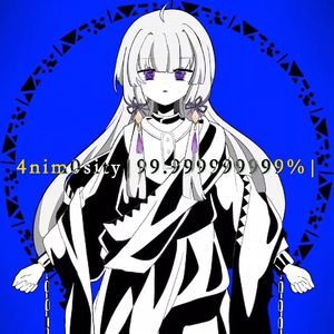4nim0sity|99.999999999%|【永夜Minus/中文填词】