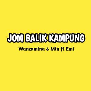Jom Balik Kampung