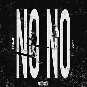 NO NO (feat. Islaya)