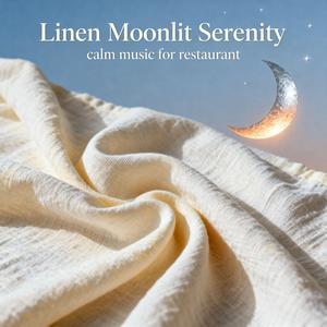 Moonlight Draped in Linen Glow