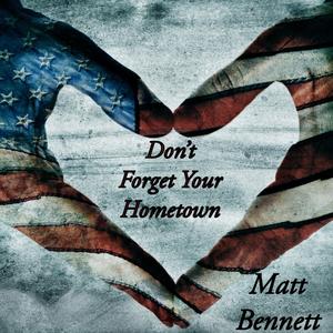 Don't Forget Your Hometown