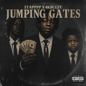 Jumping Gates (feat. 4kbully)