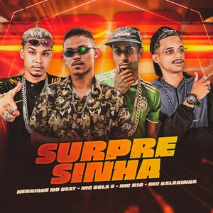 Surpresinha (feat. Henrique no Beat)