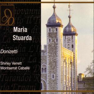 Donizetti: Maria Stuarda: Qual loco e questo