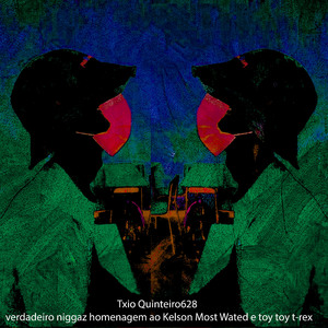 Verdadeiro Niggaz Homenagem ao Kelson Most Wated e Toy Toy T-Rex