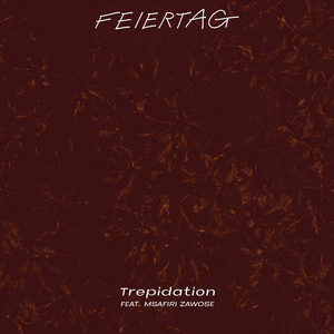 Trepidation (Single Edit)