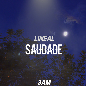 Saudade: 3AM