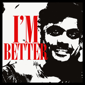 I'm Better