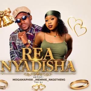 Rea nyadisha (feat. Memie & Nkgetheng the dj)