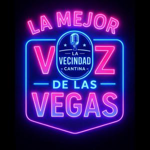 La Mejor Voz de Las Vegas (Oficial)