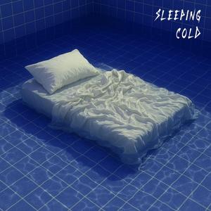 Sleeping Cold