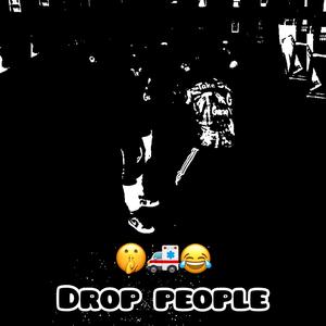 Drop People