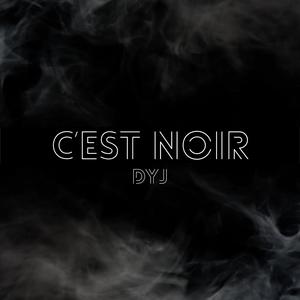 C'est noir